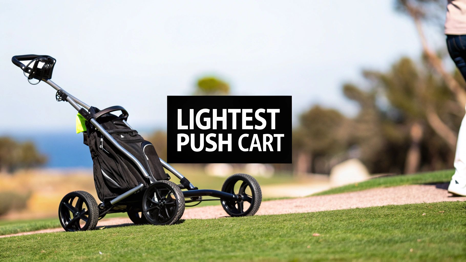 Your Guide to Finding the Lightest Golf Push Cart