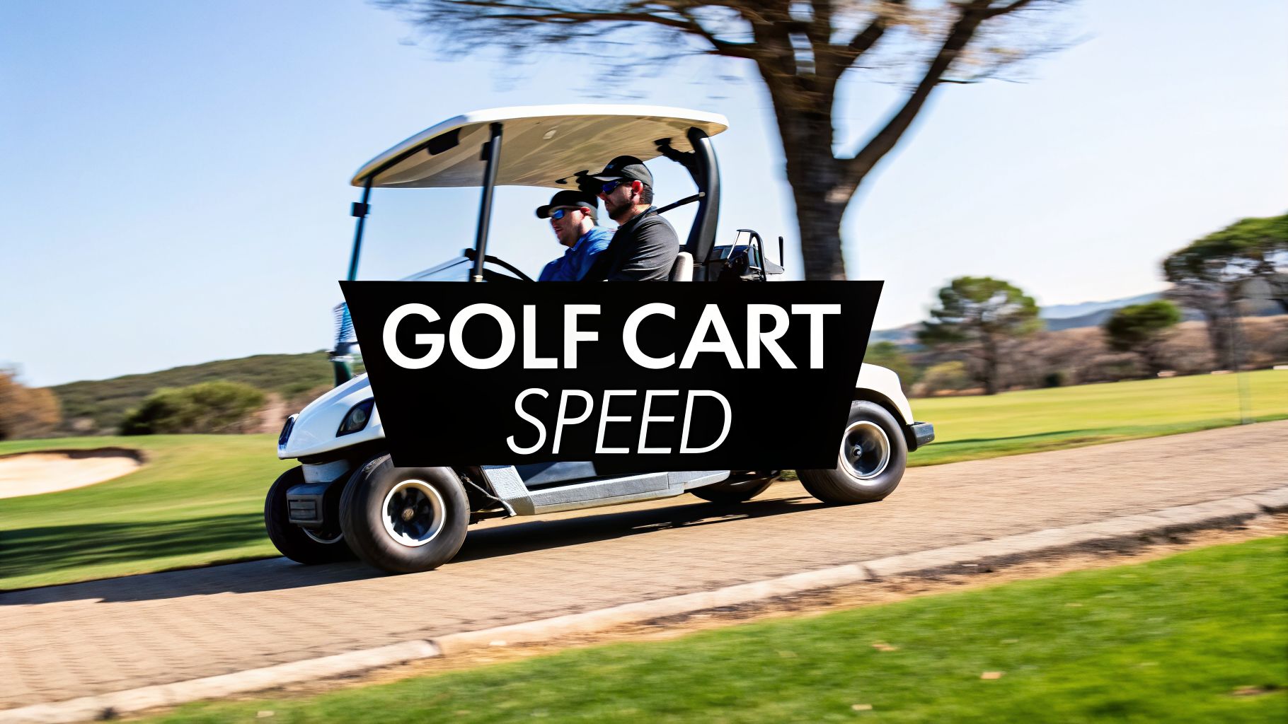 What Is the Real Golf Carts Top Speed in 2026?